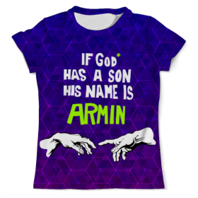 full_print_tee с принтом If God has son his name Armin в Петрозаводске, Футболка с нанесением полноцветного изображения по всей поверхности может быть выполнена в двух вариантах - ХЛОПОК и СИНТЕТИКА. | Хлопок - ткань из 100% хлопка высшего качества пенье.  <br>Синтетика - ткань с высоким содержанием синтетического волокна (до 80%).  Материал хорошо тянется, имеет приятную на ощупь фактуру | Тематика изображения на принте: 