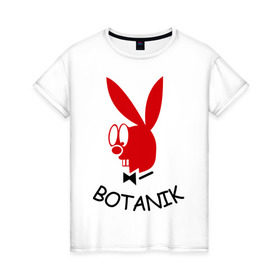 Женская футболка хлопок с принтом Botanic в Петрозаводске, 100% хлопок | прямой крой, круглый вырез горловины, длина до линии бедер, слегка спущенное плечо | botanik | playboy | ботаник | плейбой