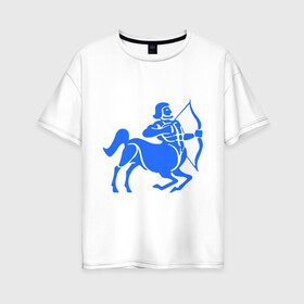 Женская футболка хлопок Oversize с принтом Стрелец (2) в Петрозаводске, 100% хлопок | свободный крой, круглый ворот, спущенный рукав, длина до линии бедер
 | zodiac | астрология | гороскоп | знаки зодиака | стрелец