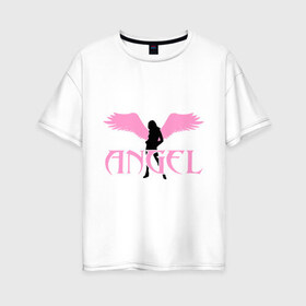 Женская футболка хлопок Oversize с принтом Angel в Петрозаводске, 100% хлопок | свободный крой, круглый ворот, спущенный рукав, длина до линии бедер
 | wings | ангел | девушка | крылья
