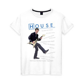 Женская футболка хлопок с принтом Доктор Хаус с гитарой в Петрозаводске, 100% хлопок | прямой крой, круглый вырез горловины, длина до линии бедер, слегка спущенное плечо | everybody lies | haus | house | все лгут | доктор | хауз | хаус | хью лори