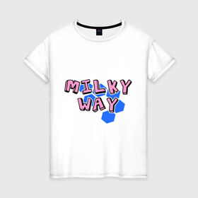 Женская футболка хлопок с принтом Milky way в Петрозаводске, 100% хлопок | прямой крой, круглый вырез горловины, длина до линии бедер, слегка спущенное плечо | dance | milkyway | tecktonick | tektonic | tektonik | клуб | танцевать | тектоник | тиктоник