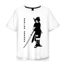Мужская футболка хлопок Oversize с принтом Uchiha Sasuke в Петрозаводске, 100% хлопок | свободный крой, круглый ворот, “спинка” длиннее передней части | anime | sasuke | аниме