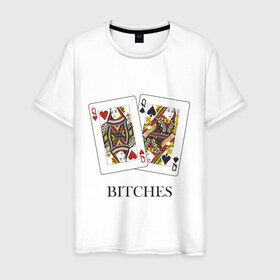 Мужская футболка хлопок с принтом Bitches в Петрозаводске, 100% хлопок | прямой крой, круглый вырез горловины, длина до линии бедер, слегка спущенное плечо. | Тематика изображения на принте: poker | азартные | дама | карточные | карты | колода | покер