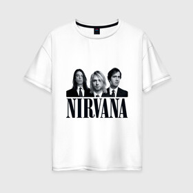 Женская футболка хлопок Oversize с принтом Nirvana (2) в Петрозаводске, 100% хлопок | свободный крой, круглый ворот, спущенный рукав, длина до линии бедер
 | cobain | nirvana | rock | smells like teen spirit | кобейн | нирвана | рок