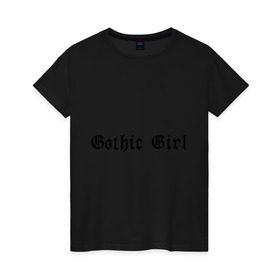 Женская футболка хлопок с принтом Gothic girl в Петрозаводске, 100% хлопок | прямой крой, круглый вырез горловины, длина до линии бедер, слегка спущенное плечо | 