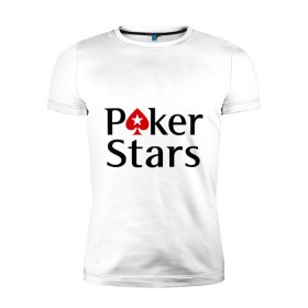 Мужская футболка премиум с принтом Poker Stars в Петрозаводске, 92% хлопок, 8% лайкра | приталенный силуэт, круглый вырез ворота, длина до линии бедра, короткий рукав | Тематика изображения на принте: pokerstars