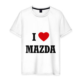 Мужская футболка хлопок с принтом I love Mazda в Петрозаводске, 100% хлопок | прямой крой, круглый вырез горловины, длина до линии бедер, слегка спущенное плечо. | 