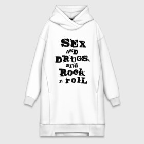 Платье-худи хлопок с принтом Sex and drugs and rock n roll (2) в Петрозаводске,  |  | Тематика изображения на принте: drugs | rock | rocknroll | рок | рок н ролл | рокролл