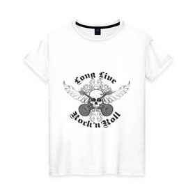 Женская футболка хлопок с принтом Long Live Rock`n`Roll в Петрозаводске, 100% хлопок | прямой крой, круглый вырез горловины, длина до линии бедер, слегка спущенное плечо | rock | rocknroll | гитары | рок | рок н ролл | череп | черепок | черепушка