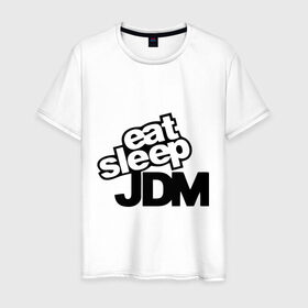 Мужская футболка хлопок с принтом Eat sleep jdm в Петрозаводске, 100% хлопок | прямой крой, круглый вырез горловины, длина до линии бедер, слегка спущенное плечо. | domestic | eat sleep jdm | japanese | japanese domestic market | jdm style | market