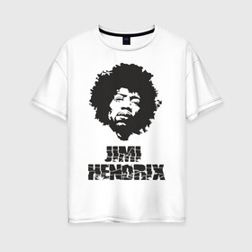 Женская футболка хлопок Oversize с принтом Jimi Hendrix в Петрозаводске, 100% хлопок | свободный крой, круглый ворот, спущенный рукав, длина до линии бедер
 | 60е | гитарист | джими хендрикс | джимми хендрикс | ретро | рок