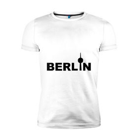 Мужская футболка премиум с принтом Берлин (2) в Петрозаводске, 92% хлопок, 8% лайкра | приталенный силуэт, круглый вырез ворота, длина до линии бедра, короткий рукав | Тематика изображения на принте: berlin | берлин | германия
