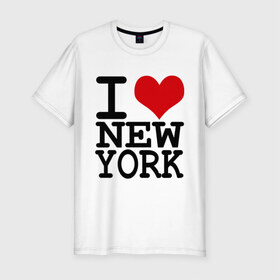 Мужская футболка премиум с принтом I love New York (NY) в Петрозаводске, 92% хлопок, 8% лайкра | приталенный силуэт, круглый вырез ворота, длина до линии бедра, короткий рукав | america | i love | new york | америка | люблю | нью йорк | я