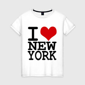 Женская футболка хлопок с принтом I love New York (NY) в Петрозаводске, 100% хлопок | прямой крой, круглый вырез горловины, длина до линии бедер, слегка спущенное плечо | america | i love | new york | америка | люблю | нью йорк | я