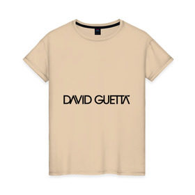 Женская футболка хлопок с принтом David Guetta в Петрозаводске, 100% хлопок | прямой крой, круглый вырез горловины, длина до линии бедер, слегка спущенное плечо | david guetta | dj | диджей | дэвид гетта