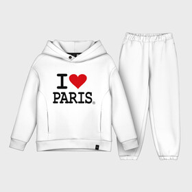 Детский костюм хлопок Oversize с принтом I love Paris в Петрозаводске,  |  | i love | i love paris | европа | париж | франция | французский | я люблю париж