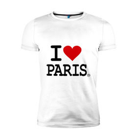 Мужская футболка премиум с принтом I love Paris в Петрозаводске, 92% хлопок, 8% лайкра | приталенный силуэт, круглый вырез ворота, длина до линии бедра, короткий рукав | i love | i love paris | европа | париж | франция | французский | я люблю париж