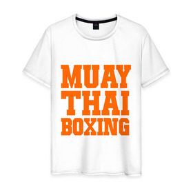 Мужская футболка хлопок с принтом Muay Thai Boxing в Петрозаводске, 100% хлопок | прямой крой, круглый вырез горловины, длина до линии бедер, слегка спущенное плечо. | Тематика изображения на принте: емельяненко | муай тай