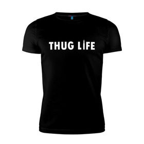 Мужская футболка премиум с принтом Thug life в Петрозаводске, 92% хлопок, 8% лайкра | приталенный силуэт, круглый вырез ворота, длина до линии бедра, короткий рукав | gangsta | gansta | hip | hip hop | hop | rap | пуля | реп | рэп | рэпчина | хип | хип хоп