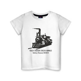 Детская футболка хлопок с принтом Old Train в Петрозаводске, 100% хлопок | круглый вырез горловины, полуприлегающий силуэт, длина до линии бедер | old train | авто | автомобиль | машины | поезд | старый поезд | тачки | тюнинг