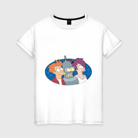 Женская футболка хлопок с принтом Футурама в Петрозаводске, 100% хлопок | прямой крой, круглый вырез горловины, длина до линии бедер, слегка спущенное плечо | bender | futurama | бендер | футурама