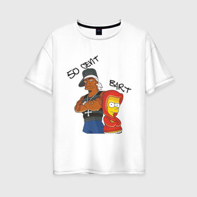 Женская футболка хлопок Oversize с принтом 50 cent and Bart в Петрозаводске, 100% хлопок | свободный крой, круглый ворот, спущенный рукав, длина до линии бедер
 | 50 cent | simpsons | барт | симпсоны | симсоны