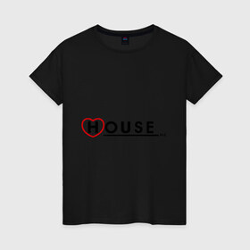 Женская футболка хлопок с принтом House m d - с сердечком в Петрозаводске, 100% хлопок | прямой крой, круглый вырез горловины, длина до линии бедер, слегка спущенное плечо | house | house md | все врут | доктор хауз | доктор хаус | хаус | хью лори