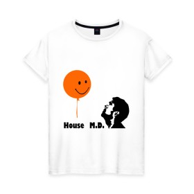 Женская футболка хлопок с принтом Доктор Хаус и воздушный шарик в Петрозаводске, 100% хлопок | прямой крой, круглый вырез горловины, длина до линии бедер, слегка спущенное плечо | house | house md | все врут | доктор хауз | доктор хаус | хаус | хью лори