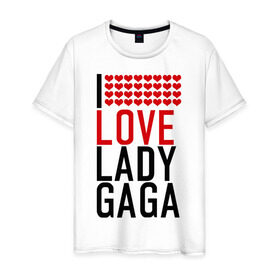 Мужская футболка хлопок с принтом I love Lady Gaga в Петрозаводске, 100% хлопок | прямой крой, круглый вырез горловины, длина до линии бедер, слегка спущенное плечо. | i love | lady gaga | pop | леди гага | поп | я люблю