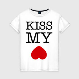Женская футболка хлопок с принтом Kiss my ace в Петрозаводске, 100% хлопок | прямой крой, круглый вырез горловины, длина до линии бедер, слегка спущенное плечо | поцелуй | сердце | целовать