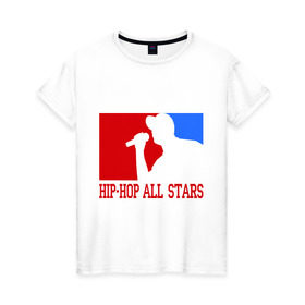 Женская футболка хлопок с принтом Hip-hop all stars в Петрозаводске, 100% хлопок | прямой крой, круглый вырез горловины, длина до линии бедер, слегка спущенное плечо | хип хоп
