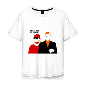 Мужская футболка хлопок Oversize с принтом Pet Shop Boys (1) в Петрозаводске, 100% хлопок | свободный крой, круглый ворот, “спинка” длиннее передней части | pet shop boys | pet shop boys   back to mineboys | shop boys | музыка | пет шоп бойс