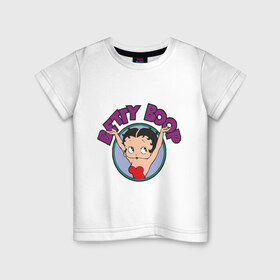 Детская футболка хлопок с принтом Betty boop в Петрозаводске, 100% хлопок | круглый вырез горловины, полуприлегающий силуэт, длина до линии бедер | betty boop | бетти буп