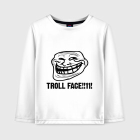 Детский лонгслив хлопок с принтом Troll face в Петрозаводске, 100% хлопок | круглый вырез горловины, полуприлегающий силуэт, длина до линии бедер | troll | trollface | лицо | тролль | троль