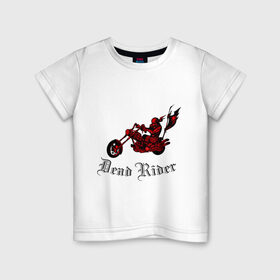 Детская футболка хлопок с принтом Dead Rider в Петрозаводске, 100% хлопок | круглый вырез горловины, полуприлегающий силуэт, длина до линии бедер | Тематика изображения на принте: байкер | мото | мотоцикл