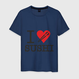Мужская футболка хлопок с принтом I love sushi в Петрозаводске, 100% хлопок | прямой крой, круглый вырез горловины, длина до линии бедер, слегка спущенное плечо. | Тематика изображения на принте: i love | sushi | блюдо | еда | кухня | люблю суши | роллы | ролы | япония | японская кухня