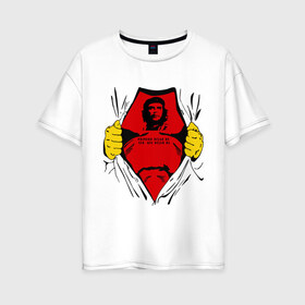 Женская футболка хлопок Oversize с принтом Мой кумир Che Guevara в Петрозаводске, 100% хлопок | свободный крой, круглый ворот, спущенный рукав, длина до линии бедер
 | че гевара