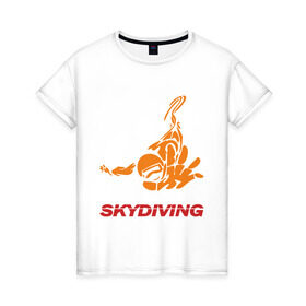 Женская футболка хлопок с принтом Skydiving (2) в Петрозаводске, 100% хлопок | прямой крой, круглый вырез горловины, длина до линии бедер, слегка спущенное плечо | skydiving | авиационный спорт | парашют | парашютизм | свободное падение | скайдайвинг