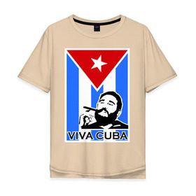 Мужская футболка хлопок Oversize с принтом Viva, Cuba! в Петрозаводске, 100% хлопок | свободный крой, круглый ворот, “спинка” длиннее передней части | Тематика изображения на принте: cuba | viva | вива | кастро | куба | кубы | фидель | флаг