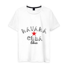Мужская футболка хлопок с принтом Havana Cuba в Петрозаводске, 100% хлопок | прямой крой, круглый вырез горловины, длина до линии бедер, слегка спущенное плечо. | cuba | havana | гавана | куба | остров свободы