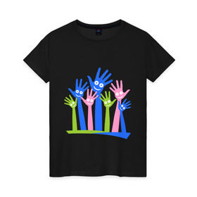 Женская футболка хлопок с принтом Hands Up в Петрозаводске, 100% хлопок | прямой крой, круглый вырез горловины, длина до линии бедер, слегка спущенное плечо | Тематика изображения на принте: glow | hands | up | вверх | руки | светяться | светящиеся | стетиться
