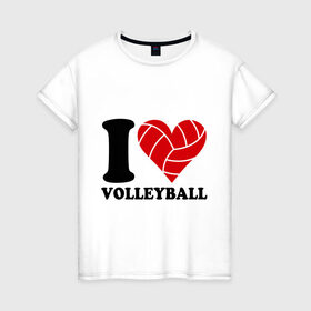 Женская футболка хлопок с принтом I love volleyball - Я люблю волейбол в Петрозаводске, 100% хлопок | прямой крой, круглый вырез горловины, длина до линии бедер, слегка спущенное плечо | Тематика изображения на принте: волейбол