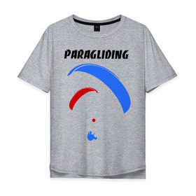 Мужская футболка хлопок Oversize с принтом Paragliding в Петрозаводске, 100% хлопок | свободный крой, круглый ворот, “спинка” длиннее передней части | paragliding | воздушный спорт | парашют | парашютизм