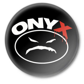 Значок с принтом Onyx в Петрозаводске,  металл | круглая форма, металлическая застежка в виде булавки | gangsta | gansta | hip | hip hop | hop | rap | оникс | реп | рэп | рэпчина | хип | хип хоп | хоп