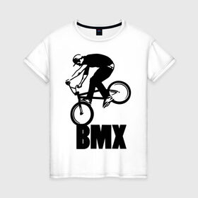 Женская футболка хлопок с принтом BMX 3 в Петрозаводске, 100% хлопок | прямой крой, круглый вырез горловины, длина до линии бедер, слегка спущенное плечо | bmx | free style | бмэкс | велик | вело | велосипедист | фристайл | экстрим | экстримальный