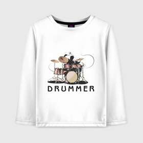 Детский лонгслив хлопок с принтом Drummer в Петрозаводске, 100% хлопок | круглый вырез горловины, полуприлегающий силуэт, длина до линии бедер | drummer | барабанщик | барабаны | драммер | ударник | ударные