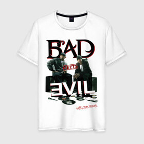 Мужская футболка хлопок с принтом Bad Meets Evil(1) в Петрозаводске, 100% хлопок | прямой крой, круглый вырез горловины, длина до линии бедер, слегка спущенное плечо. | 