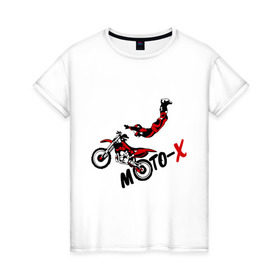 Женская футболка хлопок с принтом Moto-X в Петрозаводске, 100% хлопок | прямой крой, круглый вырез горловины, длина до линии бедер, слегка спущенное плечо | extrim | moto | moto x | байк | велоспорт | мото | мотоспорт | экстрим
