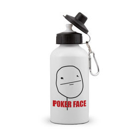Бутылка спортивная с принтом Poker Face (mem) в Петрозаводске, металл | емкость — 500 мл, в комплекте две пластиковые крышки и карабин для крепления | pokerface